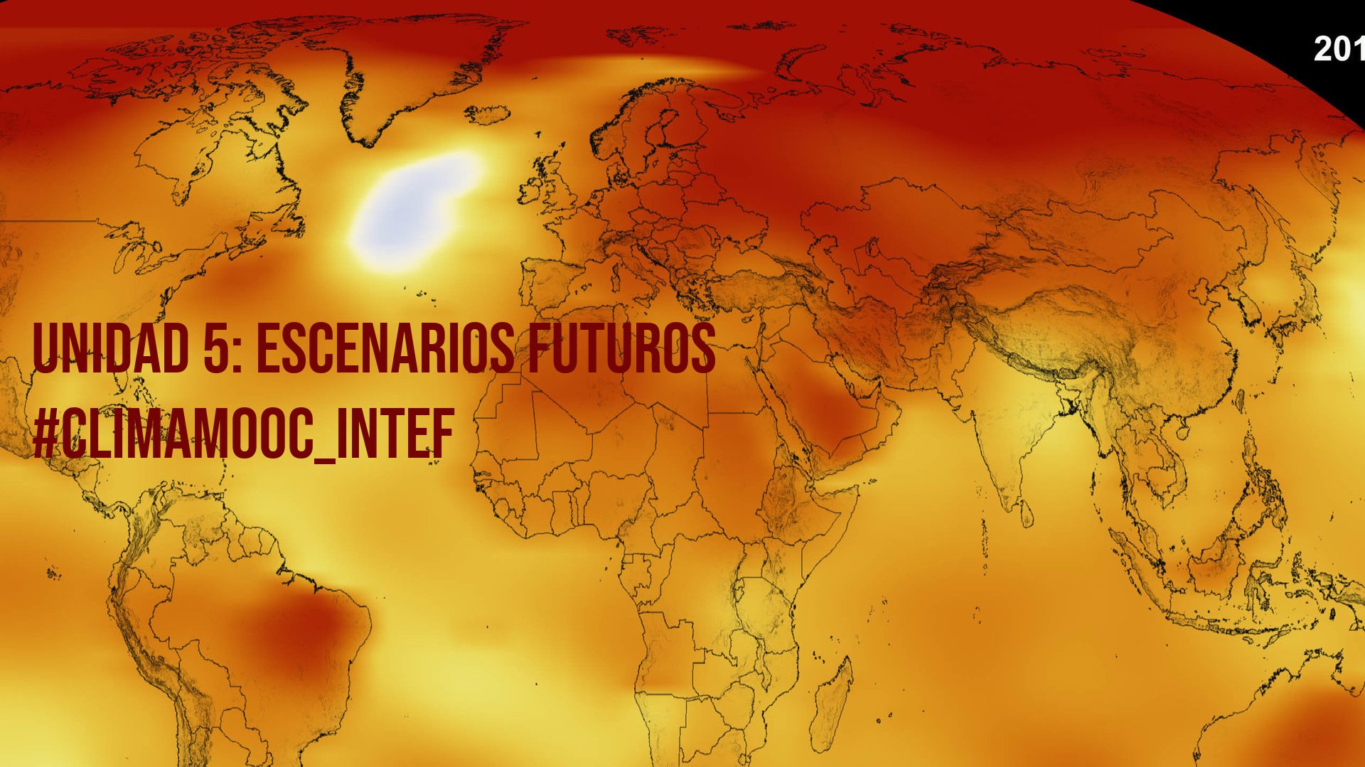 Balance #ClimaMOOC_INTEF, unidad 5: Escenarios futuros